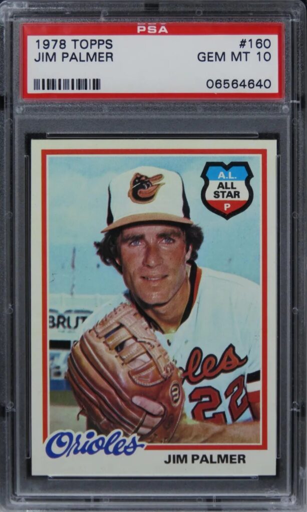 1978 Topps Baseball #160 Jim Palmer PSA 10 Gem Mint HOF Orioles