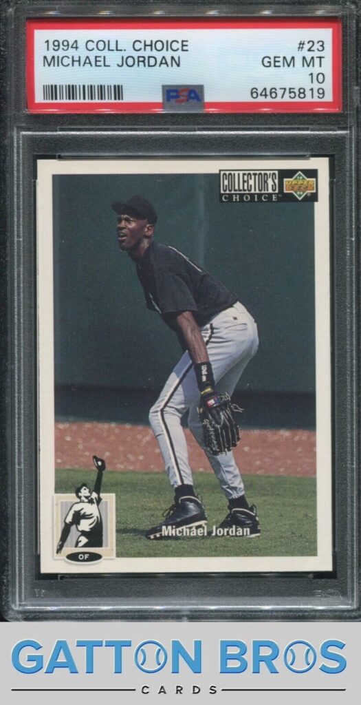 4. 1994 Collector’s Choice Michael Jordan Baseball Card #23 PSA 10 Gem Mint